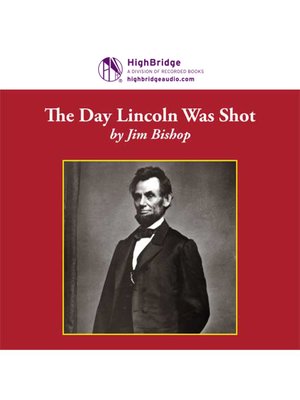 cover image of The Day Lincoln Was Shot